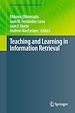 Télécharger le livre :  Teaching and Learning in Information Retrieval