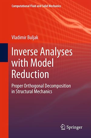 Téléchargez le livre :  Inverse Analyses with Model Reduction