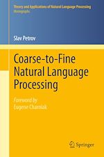 Download this eBook Coarse-to-Fine Natural Language Processing