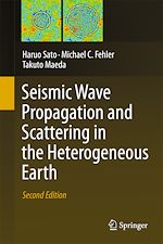 Télécharger le livre :  Seismic Wave Propagation and Scattering in the Heterogeneous Earth : Second Edition