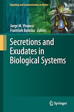 Télécharger le livre :  Secretions and Exudates in Biological Systems