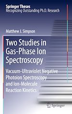 Télécharger le livre :  Two Studies in Gas-Phase Ion Spectroscopy