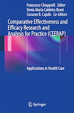 Télécharger le livre :  Comparative Effectiveness and Efficacy Research and Analysis for Practice (CEERAP)