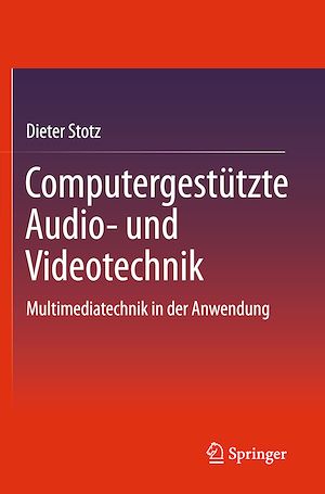 Download the eBook: Computergestützte Audio- und Videotechnik