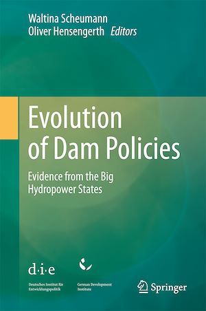 Téléchargez le livre :  Evolution of Dam Policies