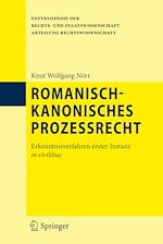 Télécharger le livre :  Romanisch-kanonisches Prozessrecht