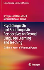 Télécharger le livre :  Psycholinguistic and Sociolinguistic Perspectives on Second Language Learning and Teaching