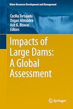 Download this eBook Impacts of Large Dams: A Global Assessment