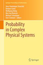 Télécharger le livre :  Probability in Complex Physical Systems
