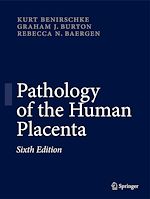 Télécharger le livre :  Pathology of the Human Placenta
