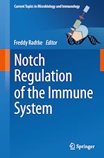 Télécharger le livre :  Notch Regulation of the Immune System
