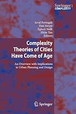 Télécharger le livre :  Complexity Theories of Cities Have Come of Age