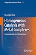 Télécharger le livre :  Homogeneous Catalysis with Metal Complexes