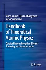 Télécharger le livre :  Handbook of Theoretical Atomic Physics