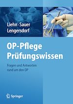 Télécharger le livre :  OP-Pflege Prüfungswissen