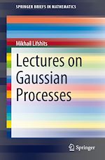 Télécharger le livre :  Lectures on Gaussian Processes