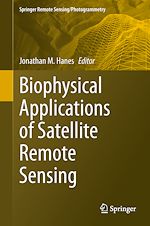 Télécharger le livre :  Biophysical Applications of Satellite Remote Sensing