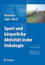 Télécharger le livre :  Sport und körperliche Aktivität in der Onkologie