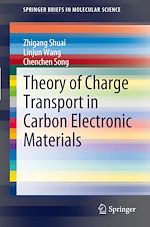 Download this eBook Theory of Charge Transport in Carbon Electronic Materials