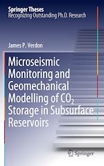 Télécharger le livre :  Microseismic Monitoring and Geomechanical Modelling of CO2 Storage in Subsurface Reservoirs