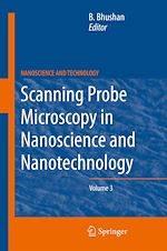 Télécharger le livre :  Scanning Probe Microscopy in Nanoscience and Nanotechnology 3