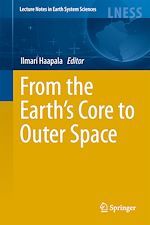 Télécharger le livre :  From the Earth's Core to Outer Space