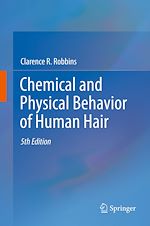 Télécharger le livre :  Chemical and Physical Behavior of Human Hair