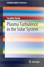 Télécharger le livre :  Plasma Turbulence in the Solar System
