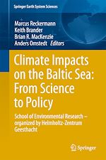 Télécharger le livre :  Climate Impacts on the Baltic Sea: From Science to Policy