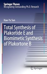 Télécharger le livre :  Total Synthesis of Plakortide E and Biomimetic Synthesis of Plakortone B