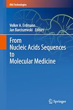 Télécharger le livre :  From Nucleic Acids Sequences to Molecular Medicine