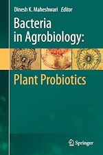 Télécharger le livre :  Bacteria in Agrobiology: Plant Probiotics