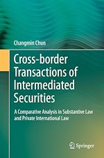 Télécharger le livre :  Cross-border Transactions of Intermediated Securities