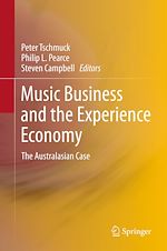 Télécharger le livre :  Music Business and the Experience Economy