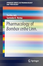 Télécharger le livre :  Pharmacology of Bombax ceiba Linn.