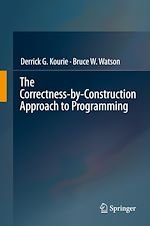 Télécharger le livre :  The Correctness-by-Construction Approach to Programming