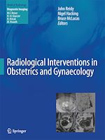 Télécharger le livre :  Radiological Interventions in Obstetrics and Gynaecology