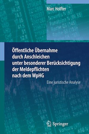 Téléchargez le livre :  Öffentliche Übernahme durch Anschleichen unter besonderer Berücksichtigung der Meldepflichten nach dem WpHG