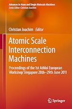 Télécharger le livre :  Atomic Scale Interconnection Machines