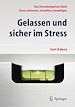 Télécharger le livre :  Gelassen und sicher im Stress