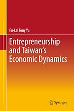 Télécharger le livre :  Entrepreneurship and Taiwan's Economic Dynamics