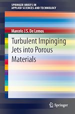 Download this eBook Turbulent Impinging Jets into Porous Materials