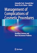 Télécharger le livre :  Management of Complications of Cosmetic Procedures