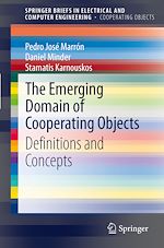 Télécharger le livre :  The Emerging Domain of Cooperating Objects