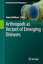 Télécharger le livre :  Arthropods as Vectors of Emerging Diseases