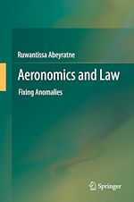 Télécharger le livre :  Aeronomics and Law