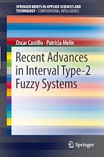 Download this eBook Recent Advances in Interval Type-2 Fuzzy Systems