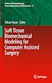 Télécharger le livre :  Soft Tissue Biomechanical Modeling for Computer Assisted Surgery