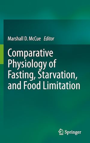 Téléchargez le livre :  Comparative Physiology of Fasting, Starvation, and Food Limitation