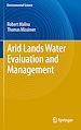 Télécharger le livre :  Arid Lands Water Evaluation and Management